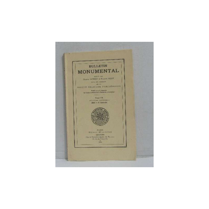Bulletin monumental tome CX
