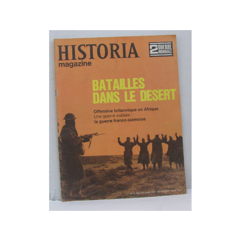 Historia magazine n° 15 batailles dans le désert