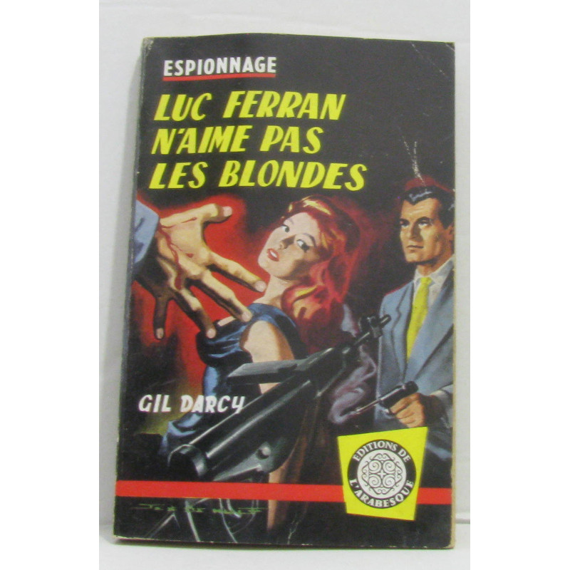 Luc ferran n'aime pas les blondes