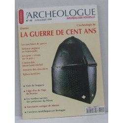 L'archéologie n°42 juin-juillet 1999 dossier la guerre de cent ans