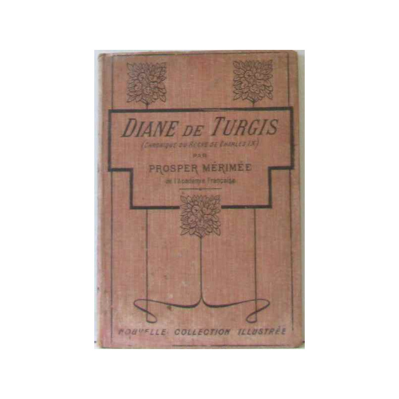 Diane de Turgis. Chronique du règne de Charles IX