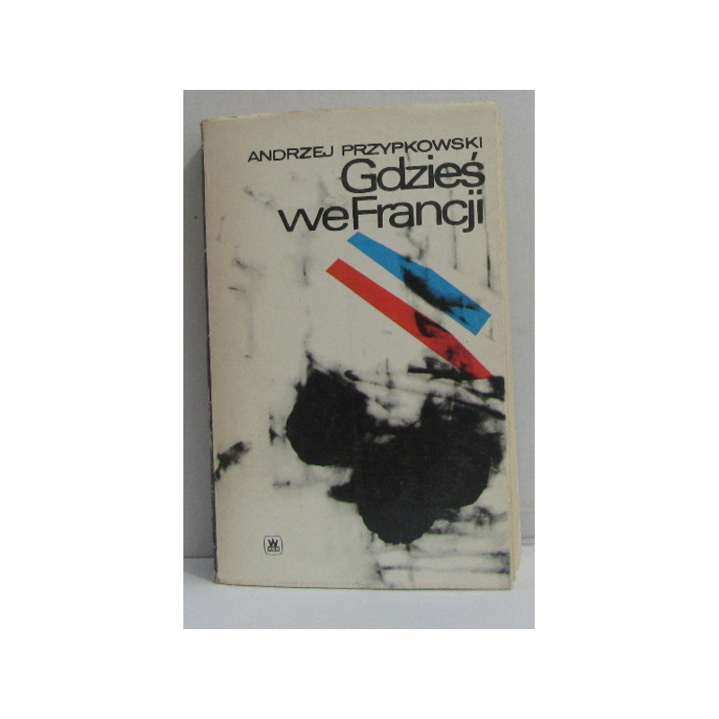 Gdzies wefrancji
