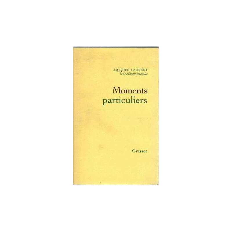 Moments particuliers