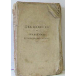 Des erreurs et des préjugés répandues dans la société (tome premier)