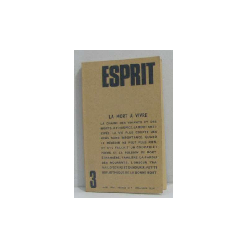 Esprit 3 mars 1976 La mort à vivre