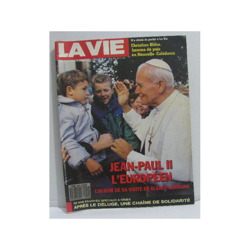 La vie n°2250 du 13 au 19 octobre 1988 jean-paul II l'européen...