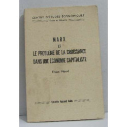 Marx et le problème de la croissance dans une économie capitaliste