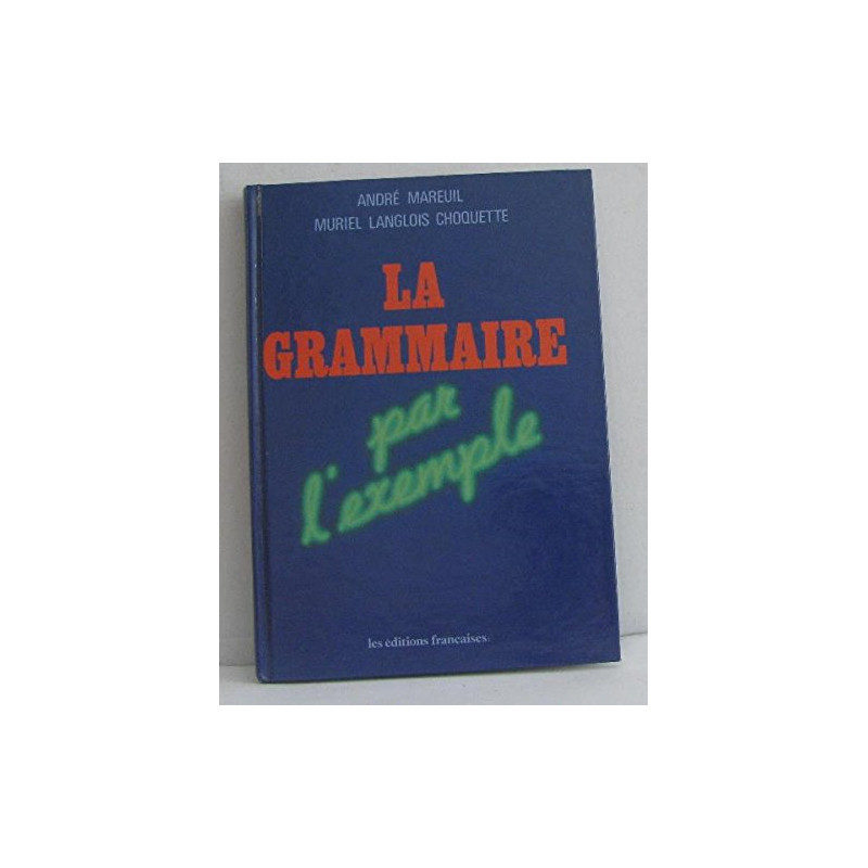 La grammaire par l'exemple