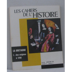 Les cahiers de l'histoire n°89 février-mars 1970 la bretagne I....