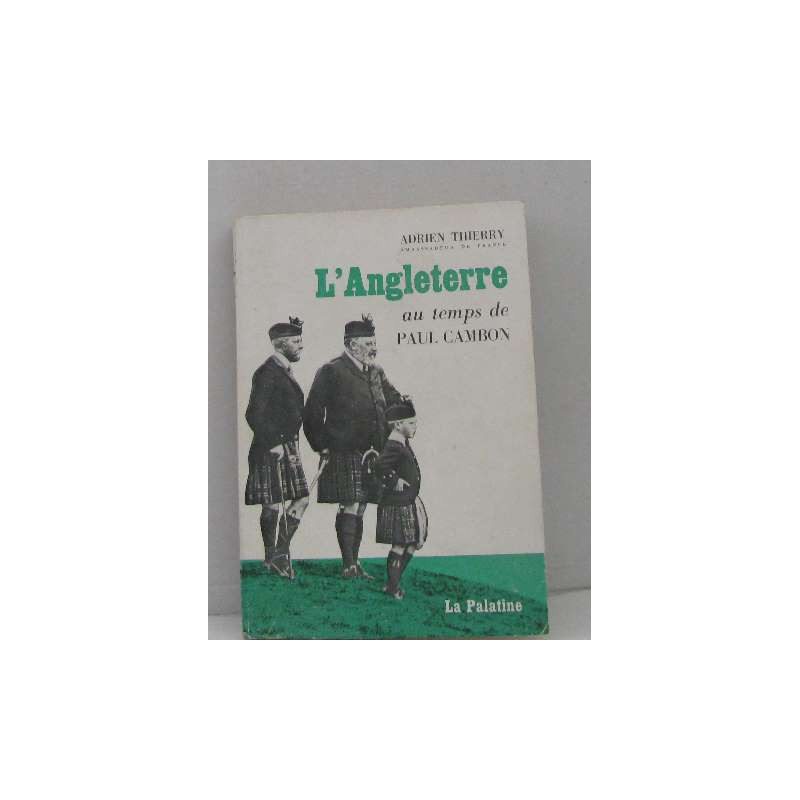 L'angleterre au temps de paul cambon