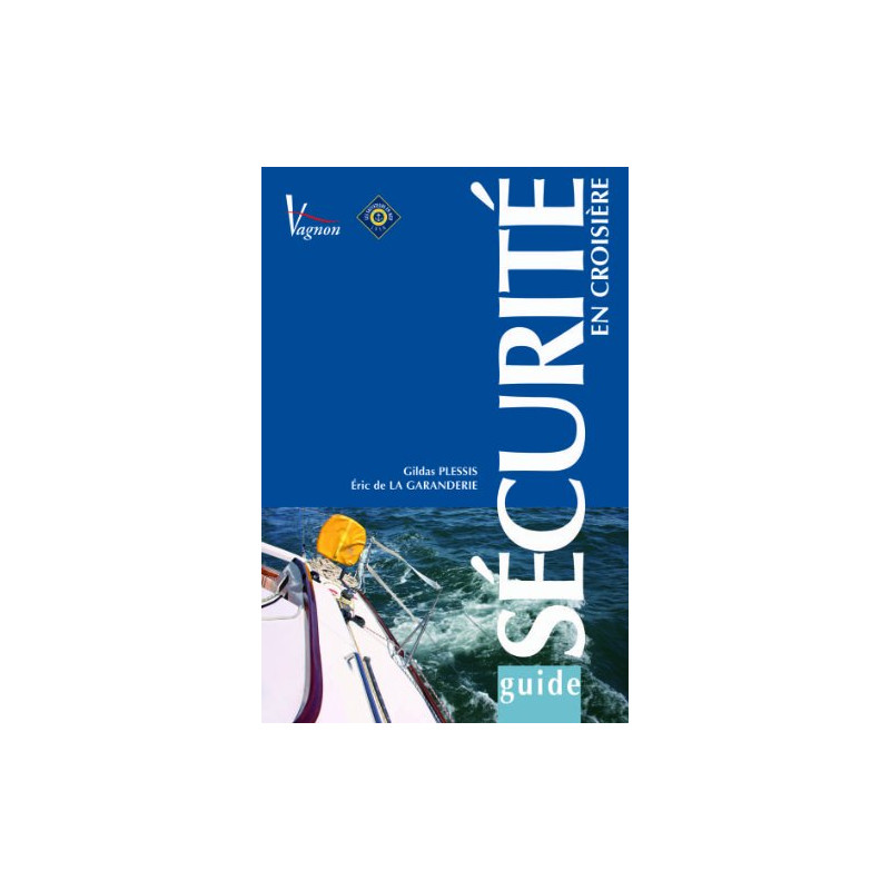 Guide Vagnon de la sécurité en croisière