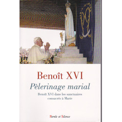 Pèlerinage marial : Benoît XVI dans les sanctuaires consacrés à Marie