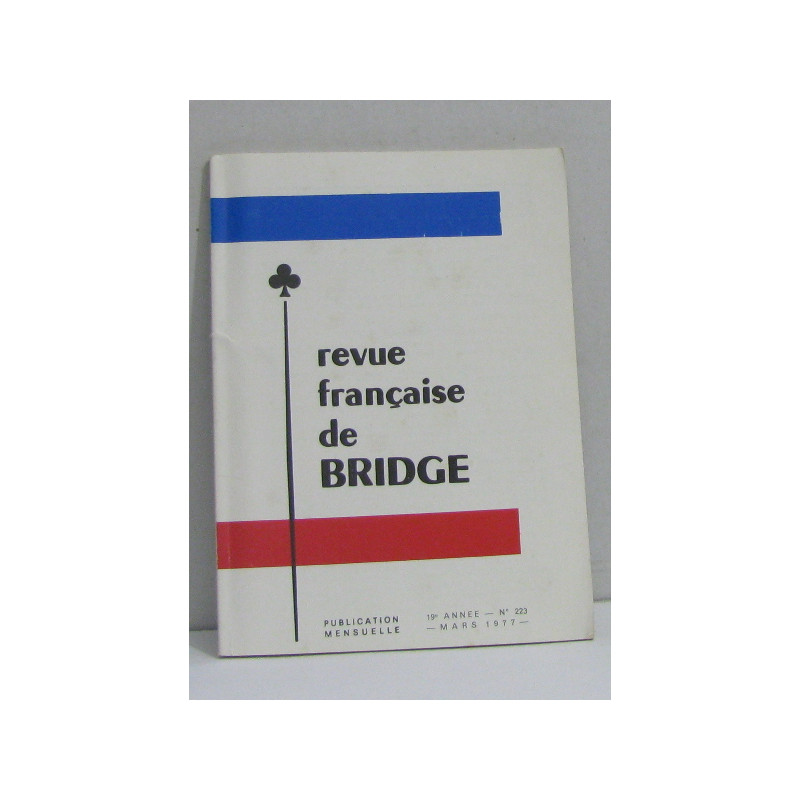 Revue française de bridge n°223 mars 1977