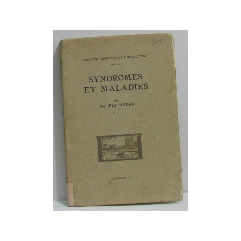 Syndromes et maladies - clinique médicales de l'hotel-dieu