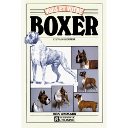 Vous et votre Boxer