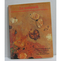 Le sommeil variations pour le plaisir des uns et la curiosités des...