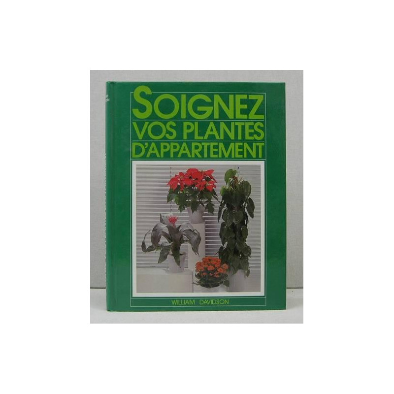 Soignez vos plantes d'appartement