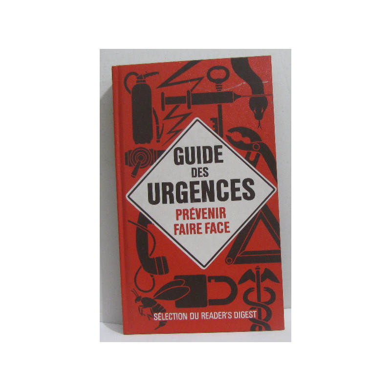 Guide des urgences prévenir faire face