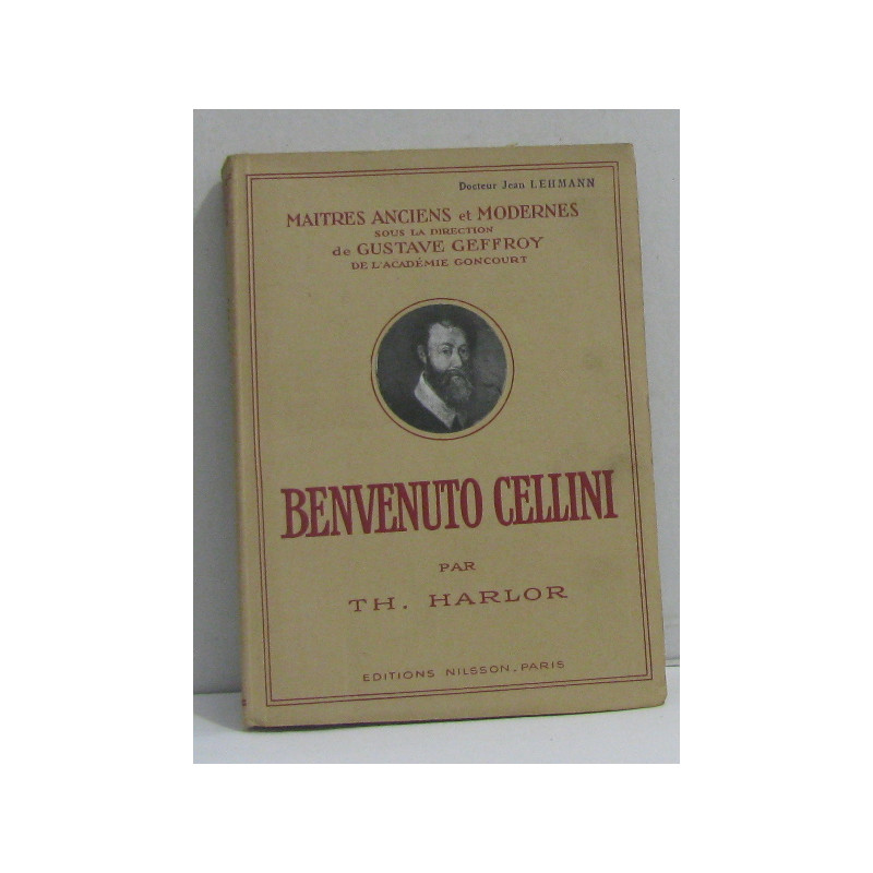 Benvenuto cellini - maitres anciens et modernes