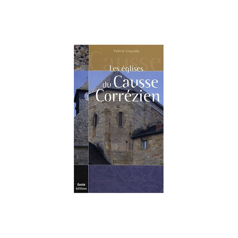 Les églises du Causse Correzien