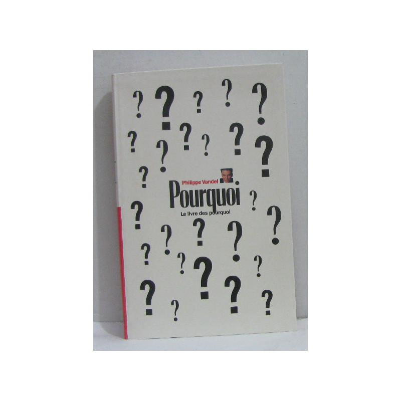 Pourquoi le livre des pourquoi