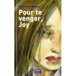 Pour te venger Joy