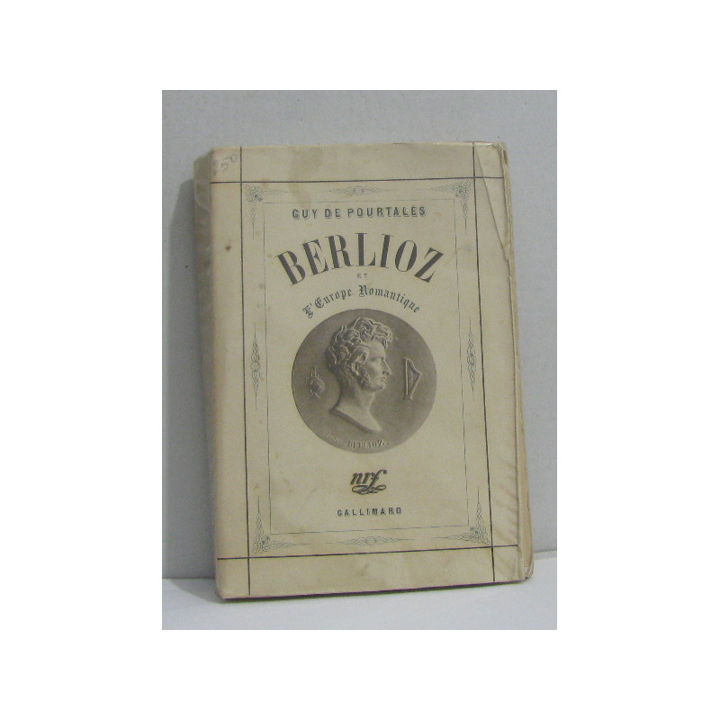 Berlioz et l'europe romantique
