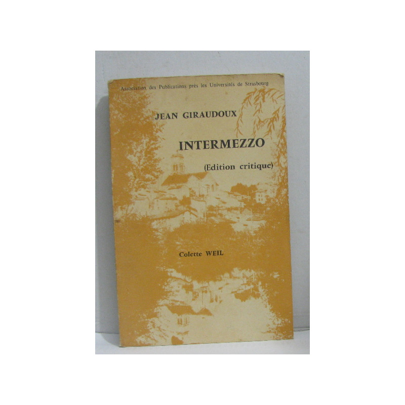 Jean Giraudoux. Intermezzo