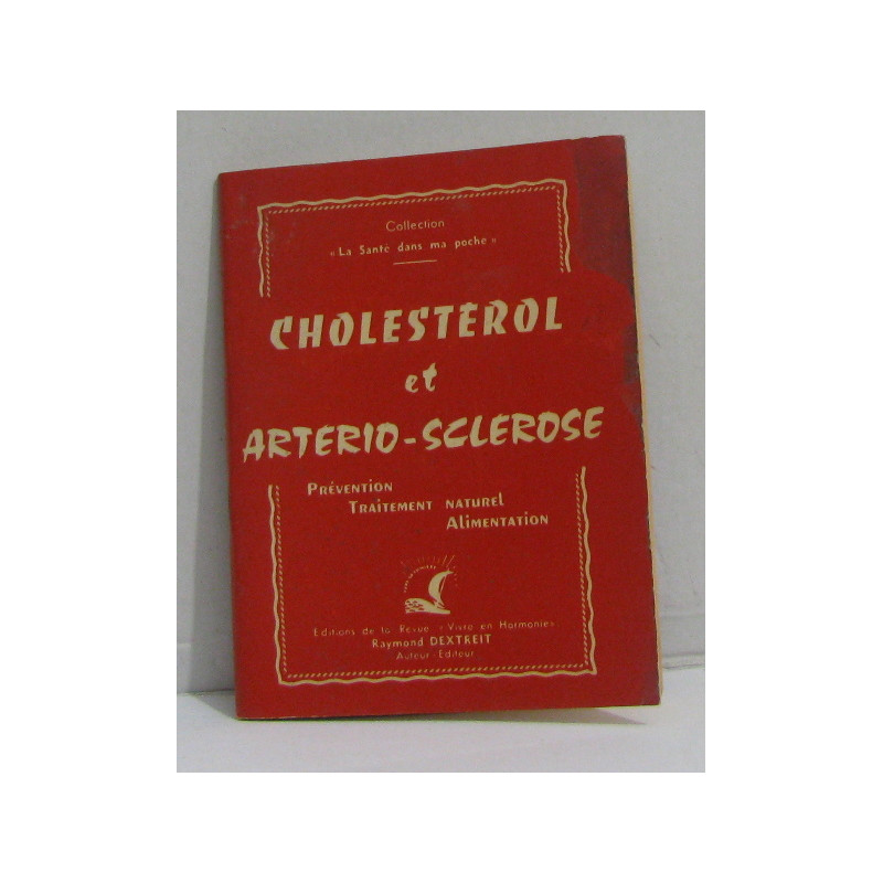 Cholestérol et artério-sclérose