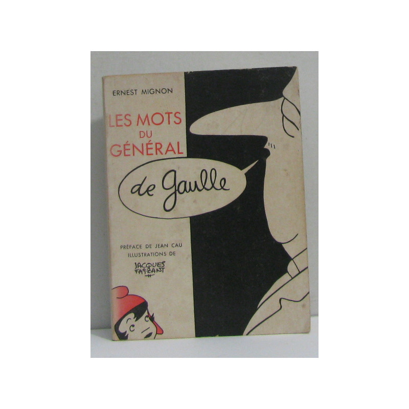 Les mots du général de gaulle