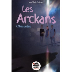 Obscurités - Les Arckans