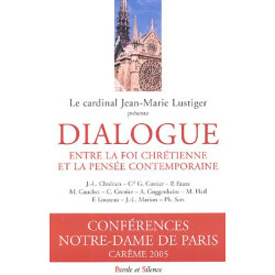 Dialogue entre la foi chrétienne et la pensée contemporaine :...