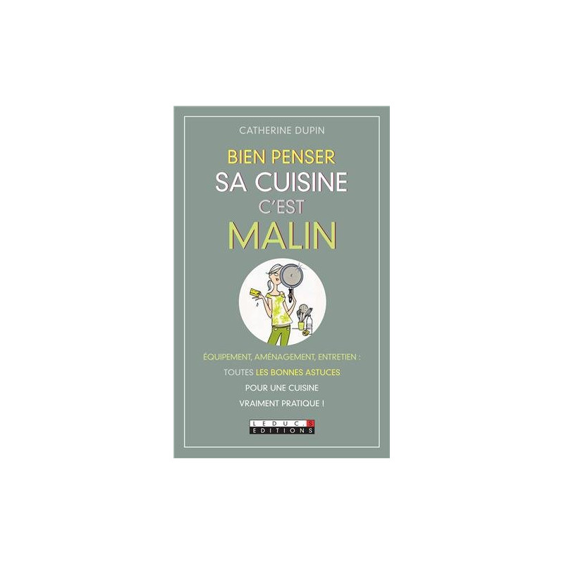 Bien penser sa cuisine c'est malin