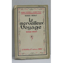 Le merveilleux voyage