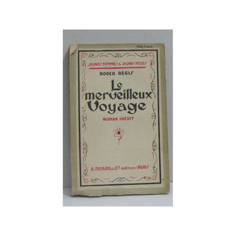 Le merveilleux voyage