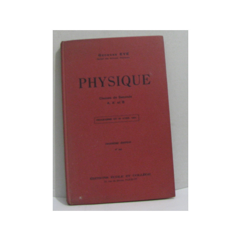 Physique classes de seconde A A' et B