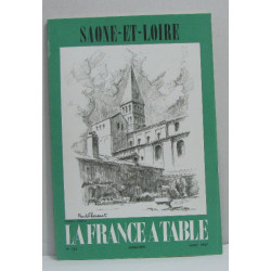 Saone-et-loire - la France à table n°125