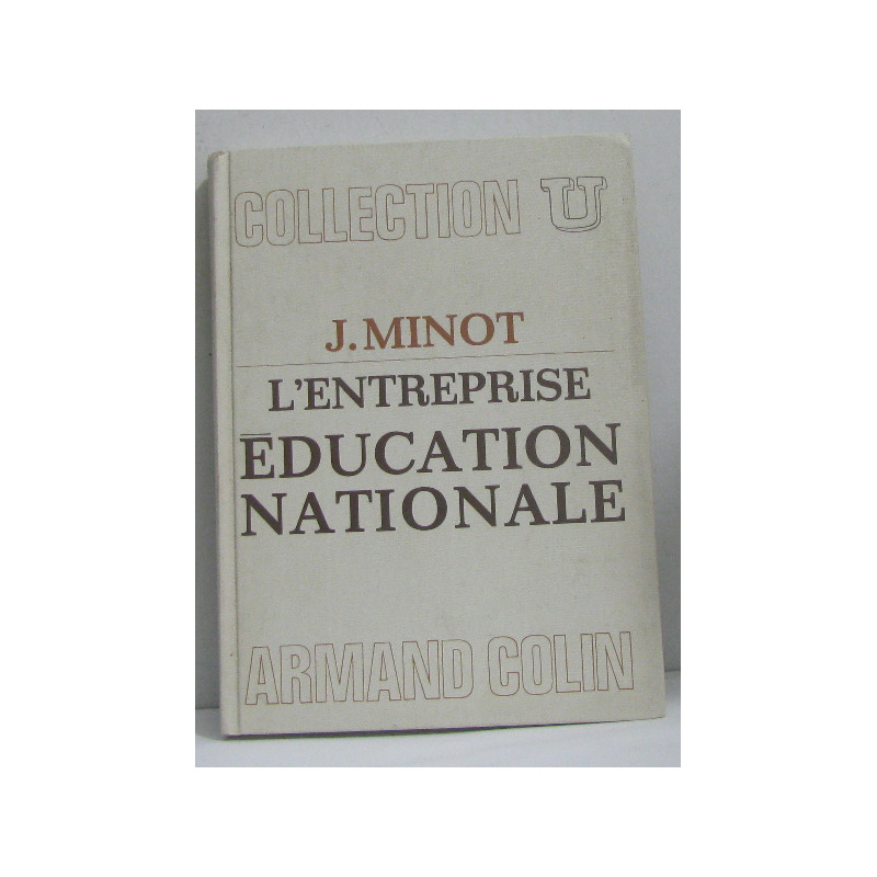 L'entreprise éducation nationale