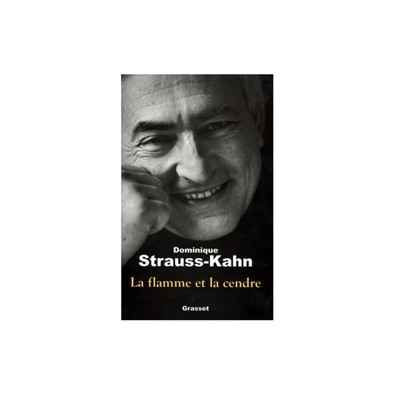 La Flamme et la Cendre