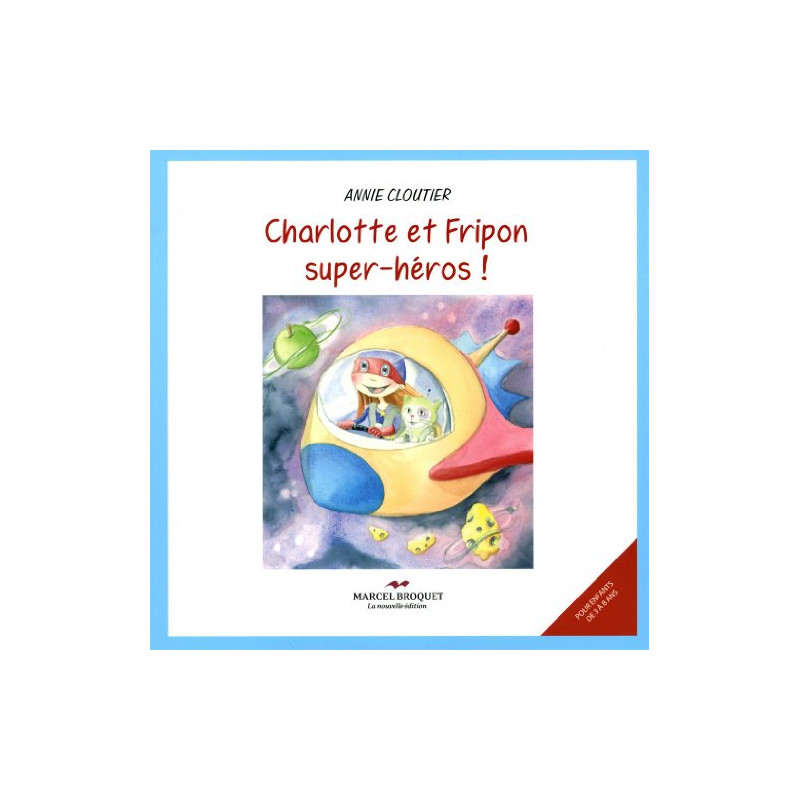 Charlotte et Fripon Super-Heros