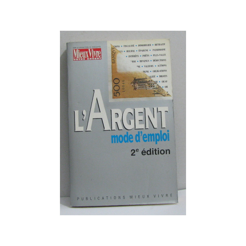 L'argent mode d'emploi