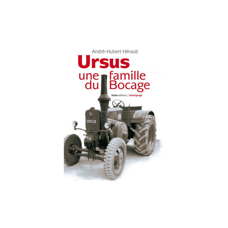 Ursus une famille du bocage