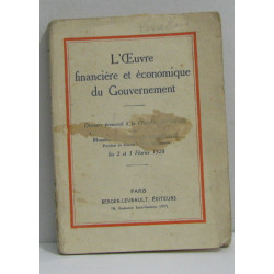L'oeuvre financière et économique du gouvernement