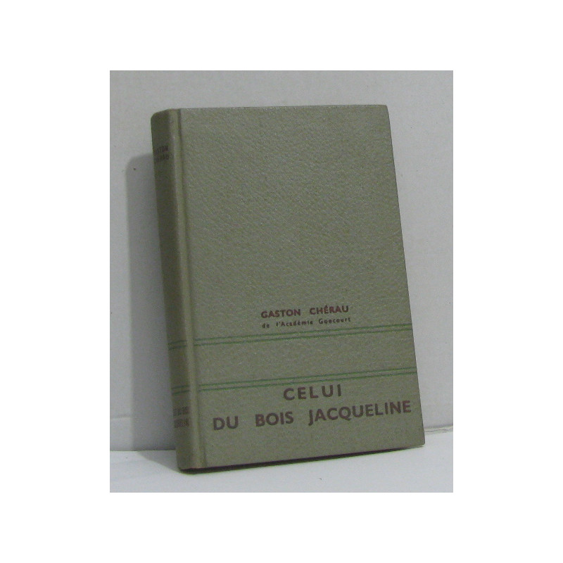 Celui du bois jacqueline