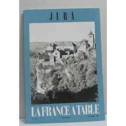 Jura - la France à table n°128