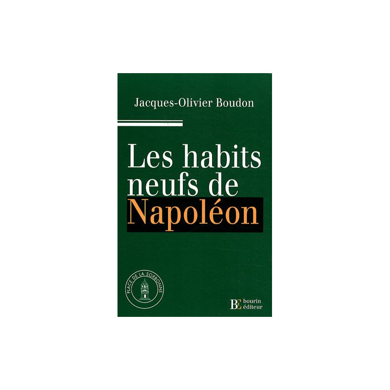 Les habits neufs de Napoléon