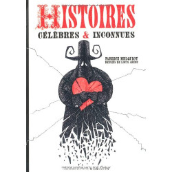Histoires célèbres et inconnues