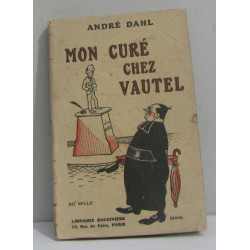 Mon curé chez vautel