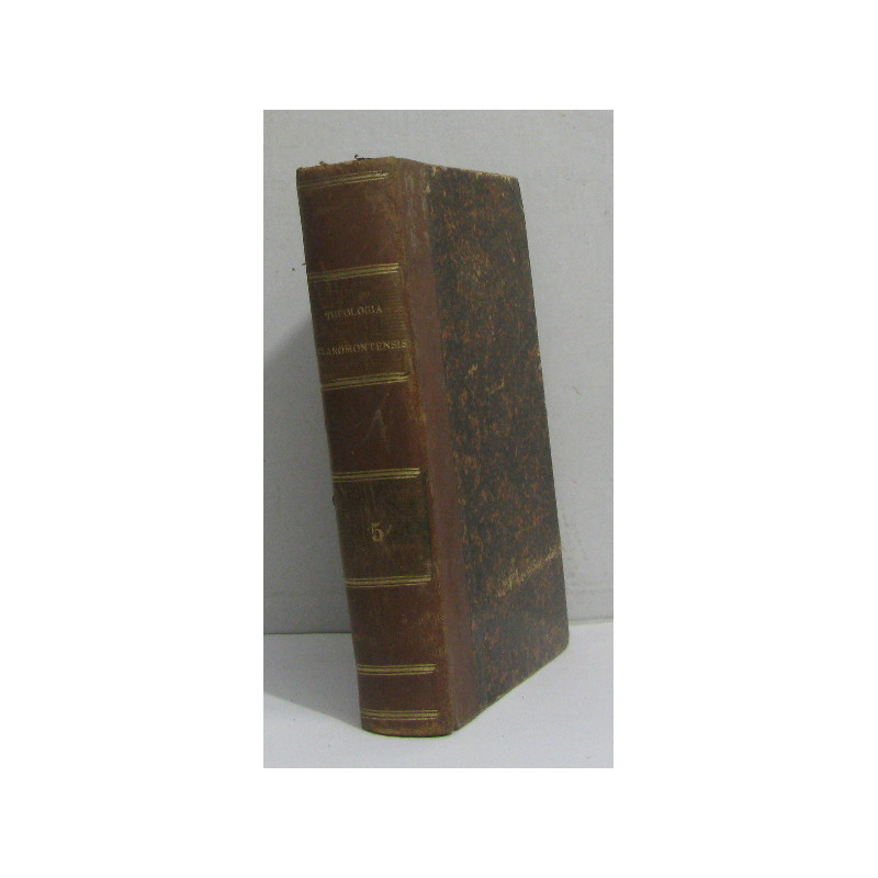 Theologia dogmatica et moralis tomus quintus