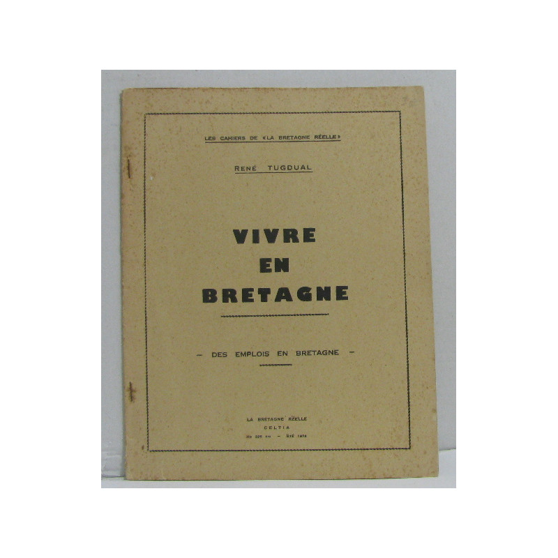 Vivre en bretagne des emplois en bretagne - les cahiers de "la...